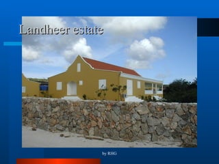 Landheer estate 