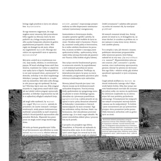 którego nigdy przedtem w życiu nie usłysza-
łem: w y r z e c z e n i e.
Do tego momentu najgorszym, do czego
mogłem zostać...