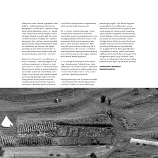 Kilka zmian trzeba, owszem, wprowadzić także
do diety – rzadko odmawiamy sobie jeszcze
jednego kąska. Thoreau pisał: „dopr...