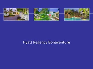 Hyatt Regency Bonaventure
 