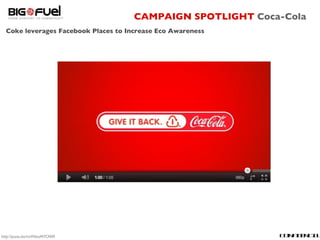 CAMPAIGN SPOTLIGHT  Coca-Cola Coke leverages Facebook Places to Increase Eco Awareness CONFIDENTIAL http://youtu.be/mi4Neo...