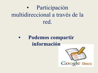 • Escuchar y hablar (Participar en video o teleconferencias por medio de herramientas como: Youtubey otros. •Participar en redes sociales (Por medio de herramientas como: Facebook y otros).