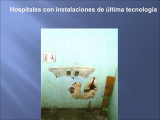 Hospitales con instalaciones de última tecnología 