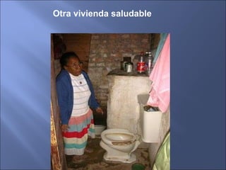 Otra vivienda saludable 