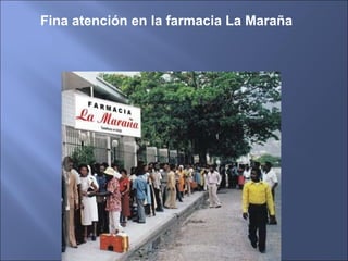 Fina atención en la farmacia La Maraña 