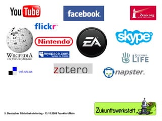 5. Deutscher Bibliotheksleitertag - 13.10.2009 Frankfurt/Main 