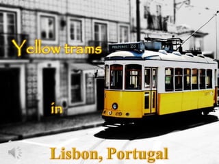 Bonde Amarelo de Lisboa!