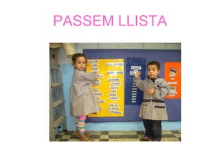 PASSEM LLISTA
 