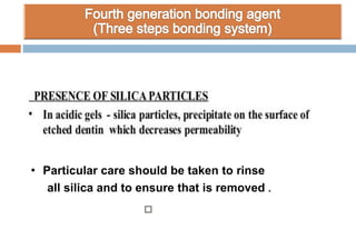 • Particular care should be taken to rinse
all silica and to ensure that is removed
 