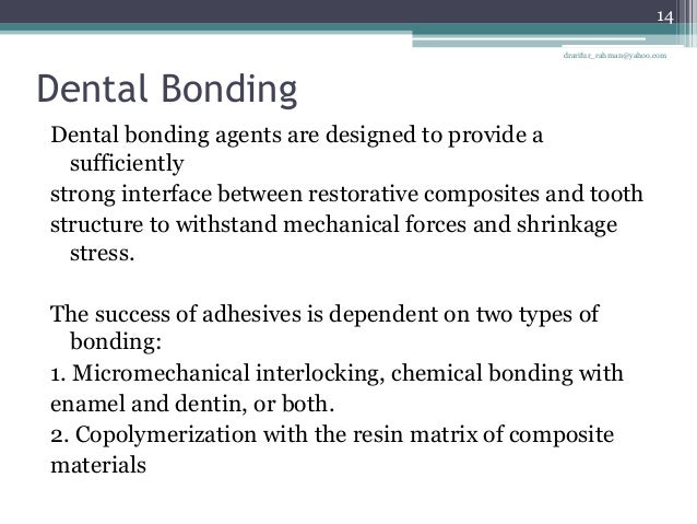 types of dental bonding agents Bonding and bonding agents types of dental bonding agents Bonding and bonding agents