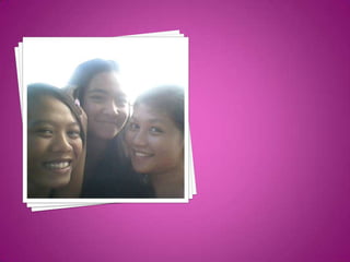 Bonding moments with my dearest friends