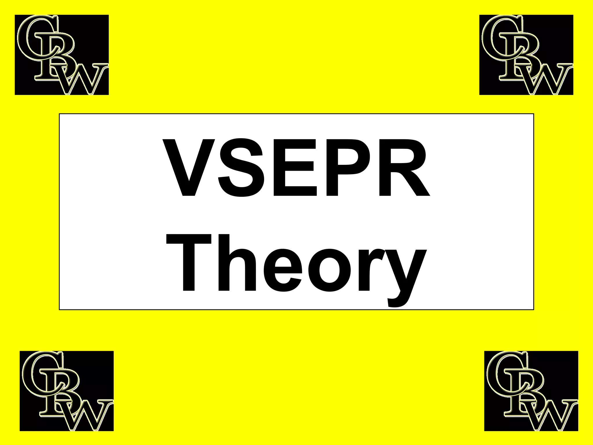 VSEPR Theory 