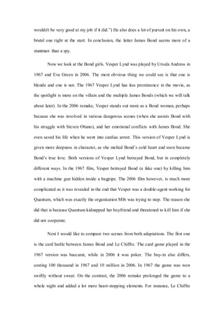 wouldn't be very good at my job if it did.”) He also does a lot of pursuit on his own, a 
brutal one right at the start. I...