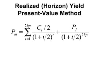 Realized (Horizon) Yield Present-Value Method 
