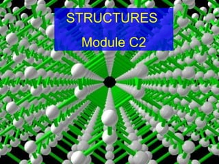 STRUCTURES
Module C2
 