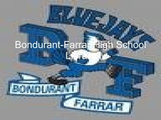 Bondurant-Farrar High School Library 