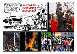 EVERYwhere
is exploding
 with anger
 