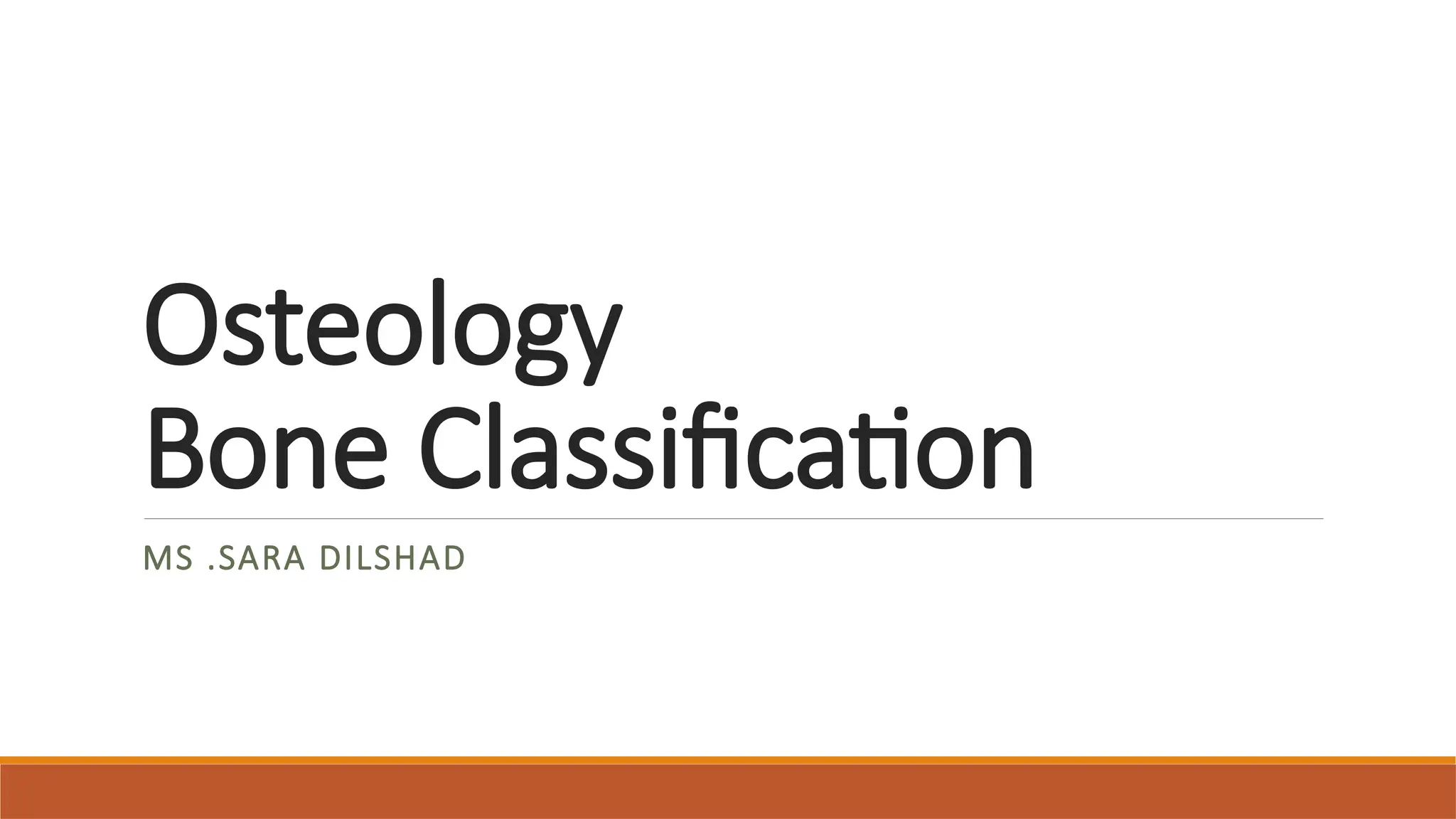 bone classification bone classification .pptx