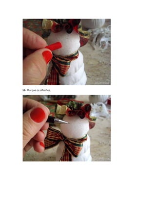 34- Marque os olhinhos.

 