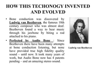 Bone conduction technolgy PPT