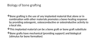 BONE GRAFTS_104129.pptx for the grafting in bone loss and defects | PPTX