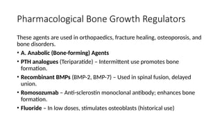 Bone Growth Regulators , how bone growth regulators works | PPTX
