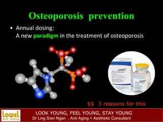 Osteoporosis  prevention <ul><li>Annual dosing:  A new  paradigm  in the treatment of osteoporosis </li></ul>$$  3 reasons...