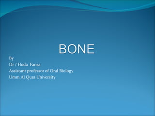 Prof Fansa Bone Histology | PPT
