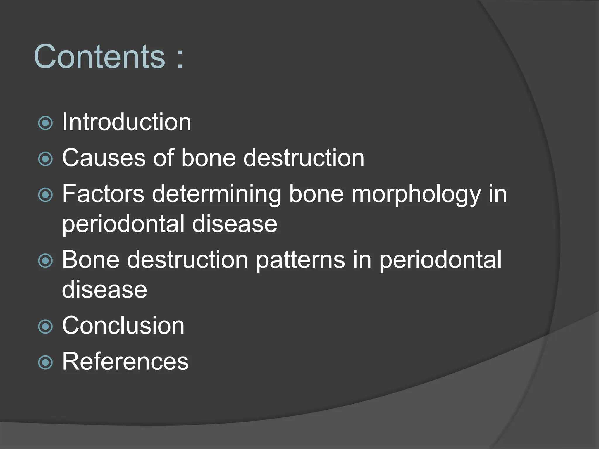 BONE LOSS AND PATTERNS OF BONE DESTRUCTION.pptx