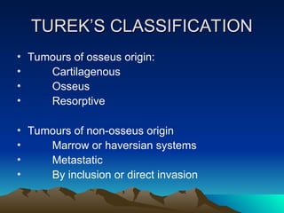 BONE TUMORS CLASSIFICATION AND STAGING OF TUMOURS.ppt
