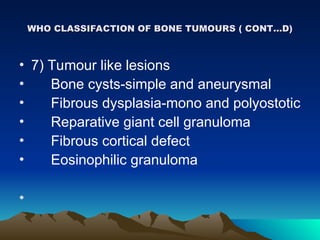 BONE TUMORS CLASSIFICATION AND STAGING OF TUMOURS.ppt
