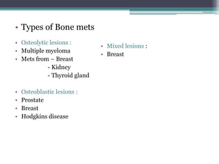 Bone Mets Types Bone tumours | PPTX