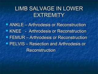 Bone tumours and principles of limb salvage surgery | PPT