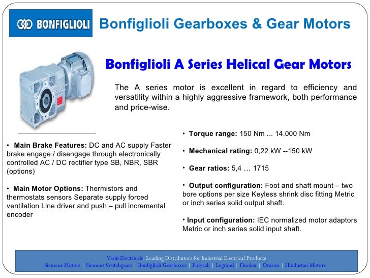 Bonfiglioli Gearboxes and Gear Motors offered by Vashi Electricals