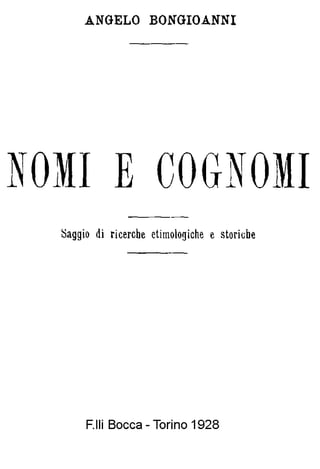 Nomi e Cognomi - A. Bongioanni