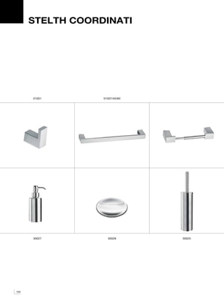 STELTH COORDINATI




      01001       01007/40/60




      30027         30028       30025




102
 