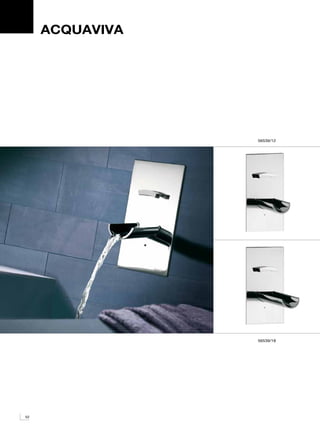 ACQUAVIVA




                 56539/12




                 56539/18




52
 