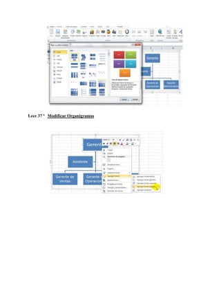 Lecc 37 ª Modificar Organigramas

 