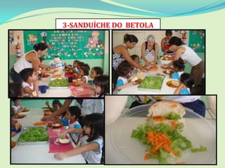 3-SANDUÍCHE DO BETOLA
 