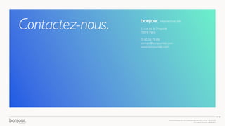 Bonjour, interactive lab. Présentation 2015
