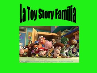 La Toy Story Familia http://1.bp.blogspot.com/_82Lif9Ig-pw/TDCQ-XMN_hI/AAAAAAAAB10/a8wx7WgvC3I/s1600/ToyStory+3.jpg 