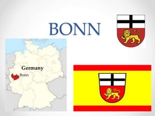BONN
Germany
Bonn

 