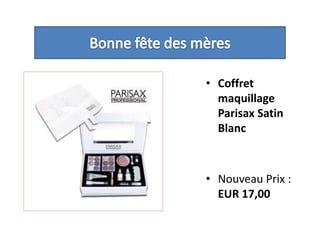 Bonne fête des mèresCoffret maquillage Parisax Satin Blanc Nouveau Prix : EUR 17,00