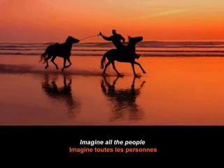 Imagine all the people  Imagine toutes les personnes 