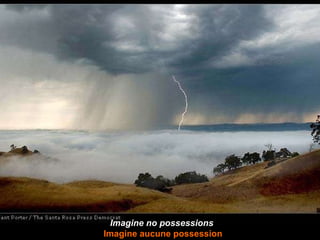 Imagine no possessions Imagine aucune possession 
