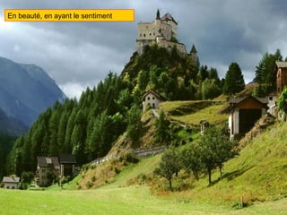 En beauté, en ayant le sentiment

 