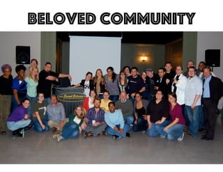beloved community
 