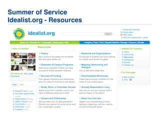 Summer of Service
Idealist.org - Resources
 