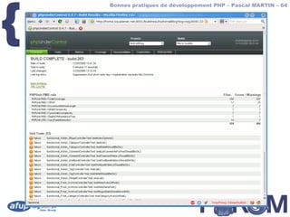 {
        Bonnes pratiques de développement PHP – Pascal MARTIN – 64



    phpUC – screenshot
 