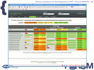 {
        Bonnes pratiques de développement PHP – Pascal MARTIN – 66



    phpUC – screenshot
 